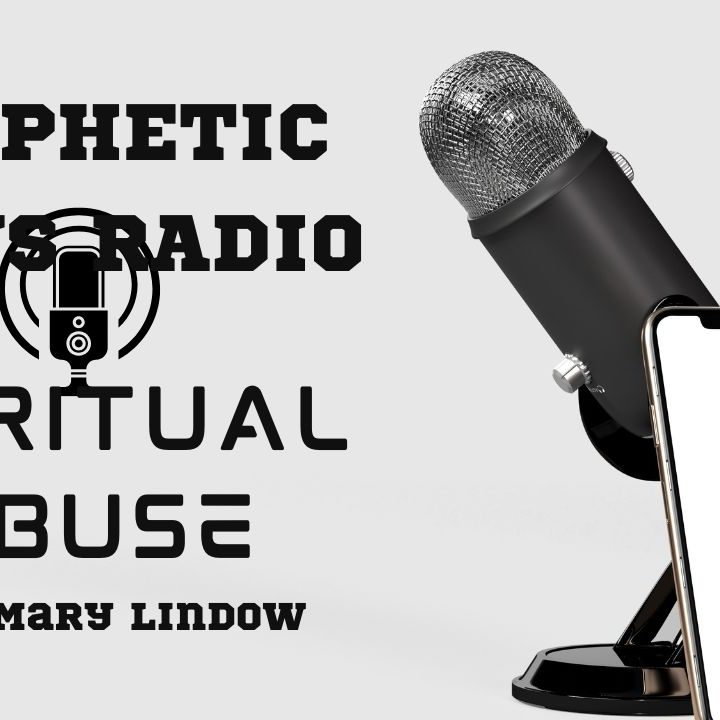 Prophetic News Radio- Addressing the pandemic of spiritual abuse with Mary Lindow